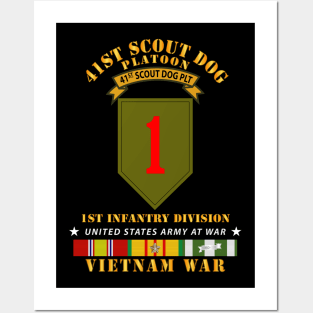 41st  Scout Dog Platoon 1st Infantry Division w VN SVC Posters and Art